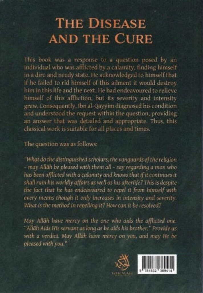 The Disease and the Cure (Ad-Da’ wa Ad-Dawa’) by Imam Ibn al-Qayyim Back Side